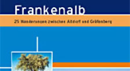 Wanderführer &#8222;Die Frankenalb&#8220;